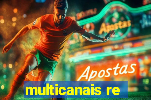 multicanais re